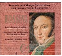 Intégrale de la Musique Sacrée Inédite pour Solistes, Choeurs & Orchestre