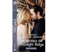 Intégrale de la série "Les héritiers de Moonlight Ridge": Le retour de son premier amour - Le défi d'Autumn - Presque mariés