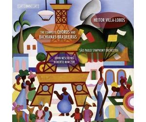 Intégrale Des Choros Et Des Bachianas Brasileiras