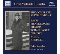 Kreisler, Fritz; Lamson, Carl; Raucheisen, Michael; Sándor, Árpád - Kreisler, Fritz: Complete Recordings, Vol. 8 (1926-1927)