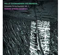 Intégrale des quatuors à cordes (Volume 1)