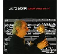 Anatol Ugorski Anatol Ugorski: Scriabin Sonatas Nos 1-10 (CD) Album