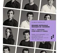Intégrale musique de chambre (Volume 1) : Quatuors pour piano et cordes