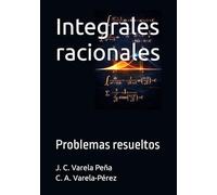 Integrales racionales: Problemas resueltos (Cálculo integral)