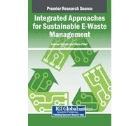 Integrated Approaches for Sustainable E-waste Management