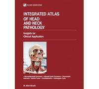 Integrated Atlas of Head and Neck Pathology: Insights for Clinical Application