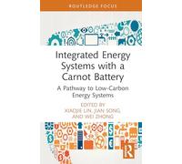 Integrated Energy Systems with a Carnot Battery: A Pathway to Low-Carbon Energy Systems