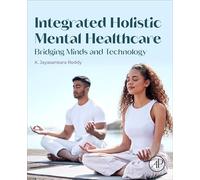 Integrated Holistic Mental Healthcare: Bridging Minds and Technology