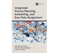 Integrated Process Planning, Scheduling, and Due-Date Assignment