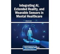 Integrating AI, Extended Reality, and Wearable Sensors in Mental Healthcare