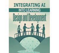 Integrating AI into learning Design and Development