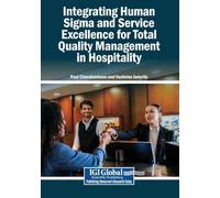 Integrating Human Sigma and Service Excellence for Total Quality Management in Hospitality