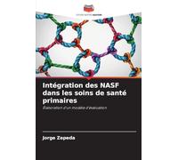 Intégration des NASF dans les soins de santé primaires: Élaboration d'un modèle d'évaluation
