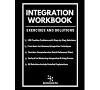 Integration Workbook: Exercises and Solutions (Mathematics)