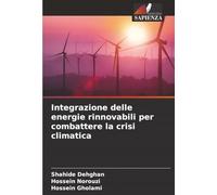 Integrazione delle energie rinnovabili per combattere la crisi climatica
