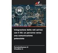 Integrazione delle reti ad-hoc con il 5G: un percorso verso una comunicazione potenziata