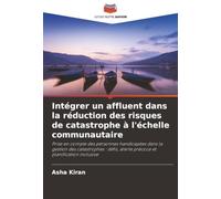 Intégrer un affluent dans la réduction des risques de catastrophe à l'échelle communautaire