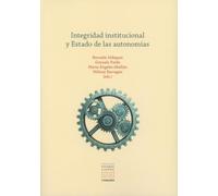 INTEGRIDAD INSTITUCIONAL Y ESTADO DE LAS AUTONOMIAS