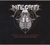 Integrity - Those Who Fear Tomorrow