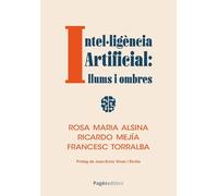 Intel·ligència Artificial: llums i ombres: 177 (Argent Viu)
