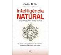 Intel·ligència natural: Descobreix el teu poder mental (Desarrollo personal)