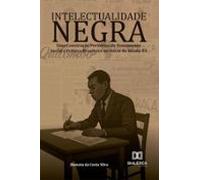 Intelectualidade Negra: Intelectualidade Negra (ebook)