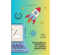 INTELIGÊNCIA ARTIFICAL E O DIREITO BRASILEIRO