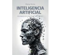 INTELIGENCIA ARTIFICIAL. A la conquista de la nueva: De ChatGPT a Grok 3 (INTERES GENERAL)