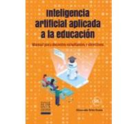 Inteligencia Artificial Aplicada A La Educación