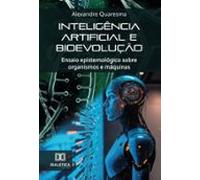 Inteligência Artificial E Bioevolução (ebook)