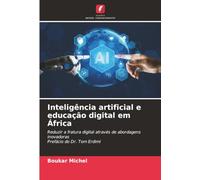 Inteligência artificial e educação digital em África: Reduzir a fratura digital através de abordagens inovadoras