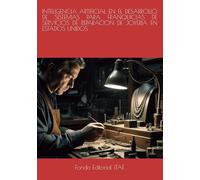 INTELIGENCIA ARTIFICIAL EN EL DESARROLLO DE SISTEMAS PARA FRANQUICIAS DE SERVICIOS DE REPARACION DE JOYERIA EN ESTADOS UNIDOS