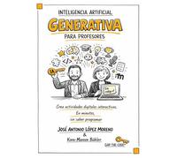 Inteligencia Artificial GENERATIVA para Profesores: Crea actividades digitales interactivas en minutos sin saber programar