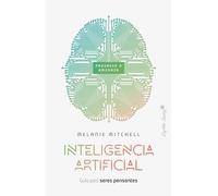 Inteligencia artificial: Guía para seres pensantes (Ensayo)