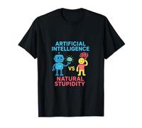Inteligencia Artificial Inteligencia Artificial Divertida Vence A La Estupidez Natural Camiseta