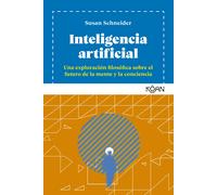 Inteligencia artificial: Una exploración filosófica sobre el futuro de la mente y la conciencia (koan)