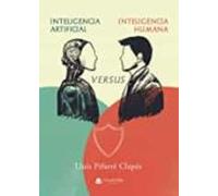 Inteligencia Artificial Versus Inteligencia Humana