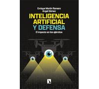 Inteligencia artificial y defensa: El impacto en los ejércitos: 1066 (Mayor)