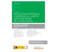 Inteligencia Artificial Y Derecho. El Jurista Ante Los Retos De La Era Digital (Papel + E-book)
