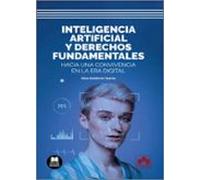 Inteligencia artificial y derechos fundamentales: Hacia una convivencia en la era digital (Bolsillo)