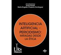Inteligencia artificial y periodismo: miradas desde la ética (Comunicación)