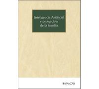 Inteligencia Artificial y protección de la familia