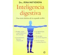 Inteligencia digestiva: Una visión holística de tu segundo cerebro (Salud Bolsillo)