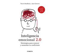 Inteligencia emocional 2.0: Estrategias para conocer y aumentar su coeficiente (Conecta)