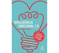 Inteligência Emocional 2.0: Você Sabe Usar a Sua?