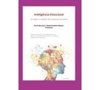 Inteligência Emocional: A Maior E Melhor Ferramenta Humana (ebook)