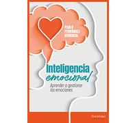 Inteligencia emocional: Aprender a gestionar las emociones (Psyche)
