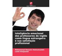 Inteligência emocional dos professores de inglês como língua estrangeira e sua satisfação profissional