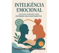 Inteligência Emocional: O Guia Essencial (ebook)