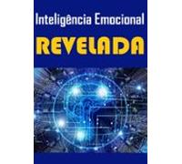 Inteligencia Emocional Revelada (ebook)
